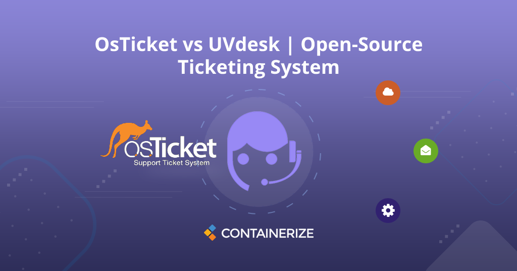 Osticket vs Uvdesk