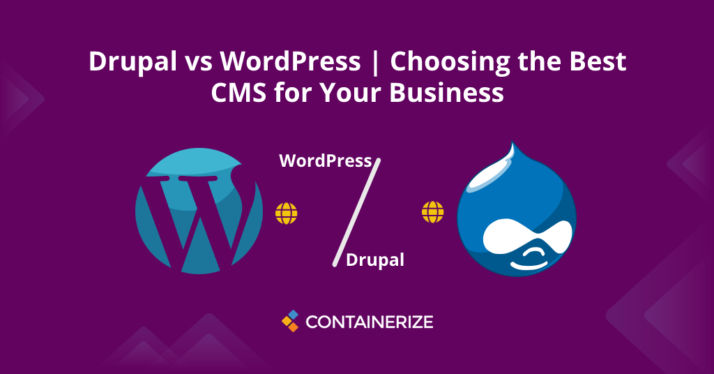 Drupal vs WordPress | Escolhendo o melhor CMS para o seu negócio|Drupal vs WordPress | Escolhendo o melhor CMS para o seu negócio