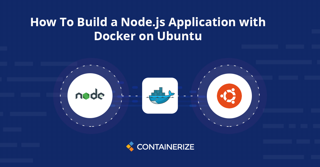 วิธีสร้างแอปพลิเคชัน NodeJS ด้วย Docker