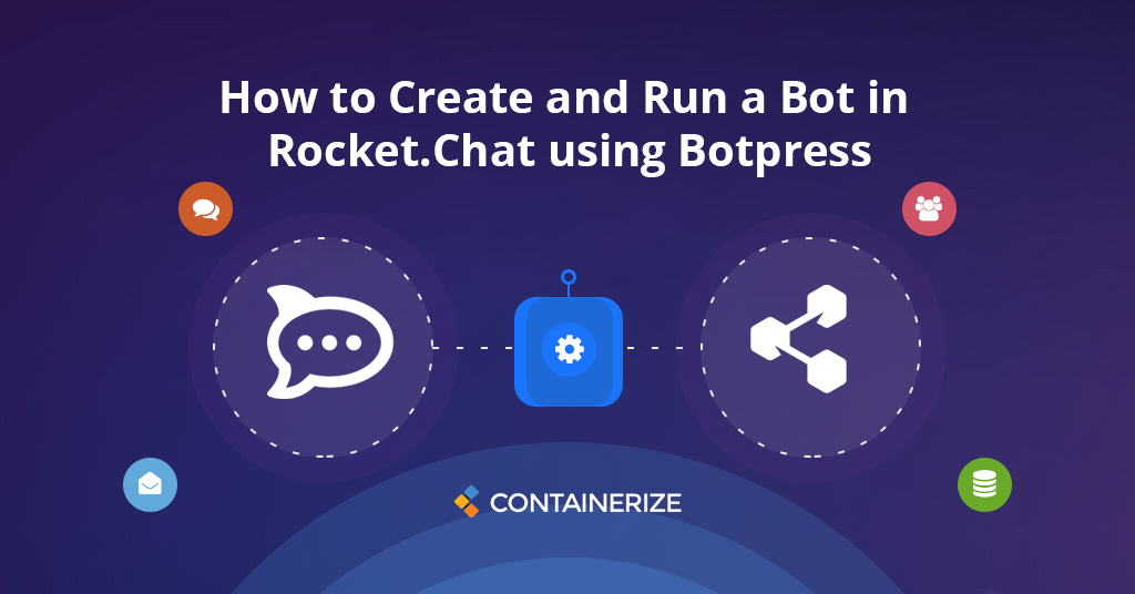 Cách tạo và chạy bot trong Rocket.chat bằng cách sử dụng Botpress